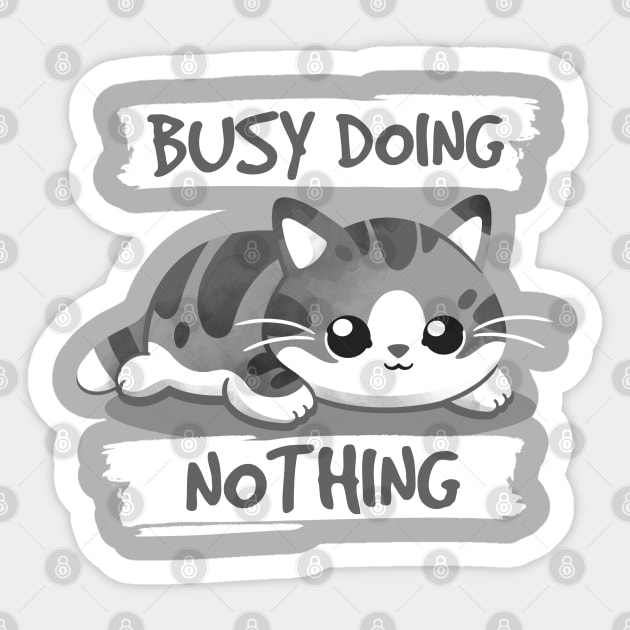 Cat busy doing nothing Sticker by NemiMakeit